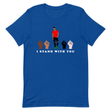 I Stand With You Tee